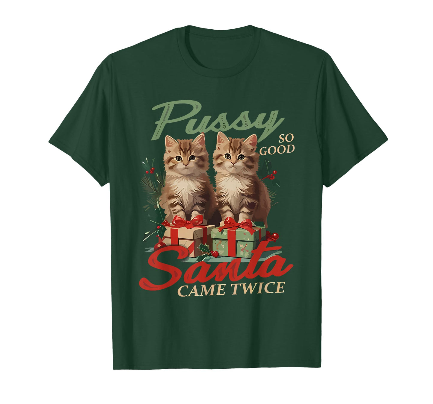 Raunchy Christmas Cat Naughty Funny Gag Prank Humor T-Shirt