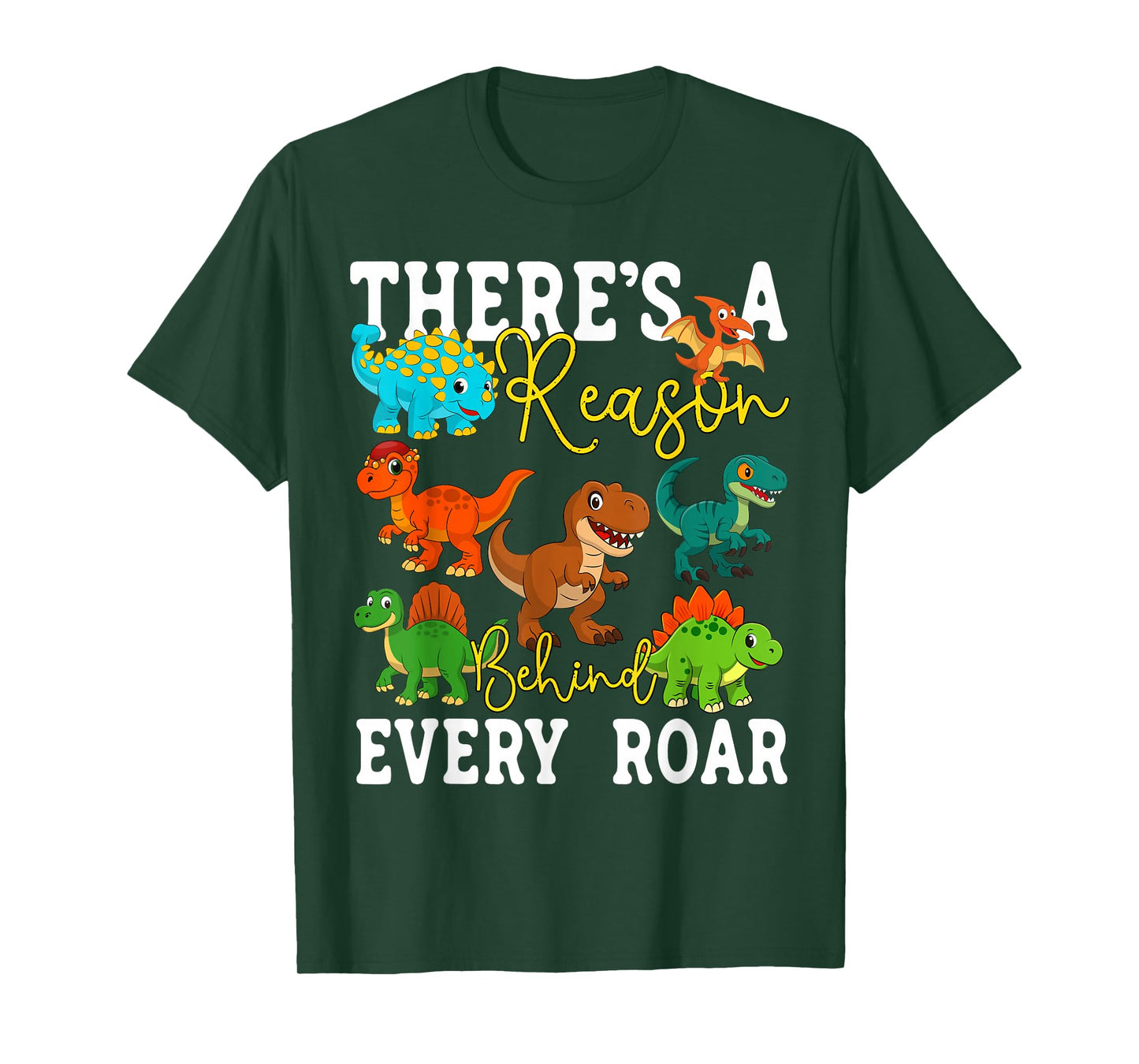 Behavior Therapy SPED ABA There's A Reason Behind Every Roar T-Shirt