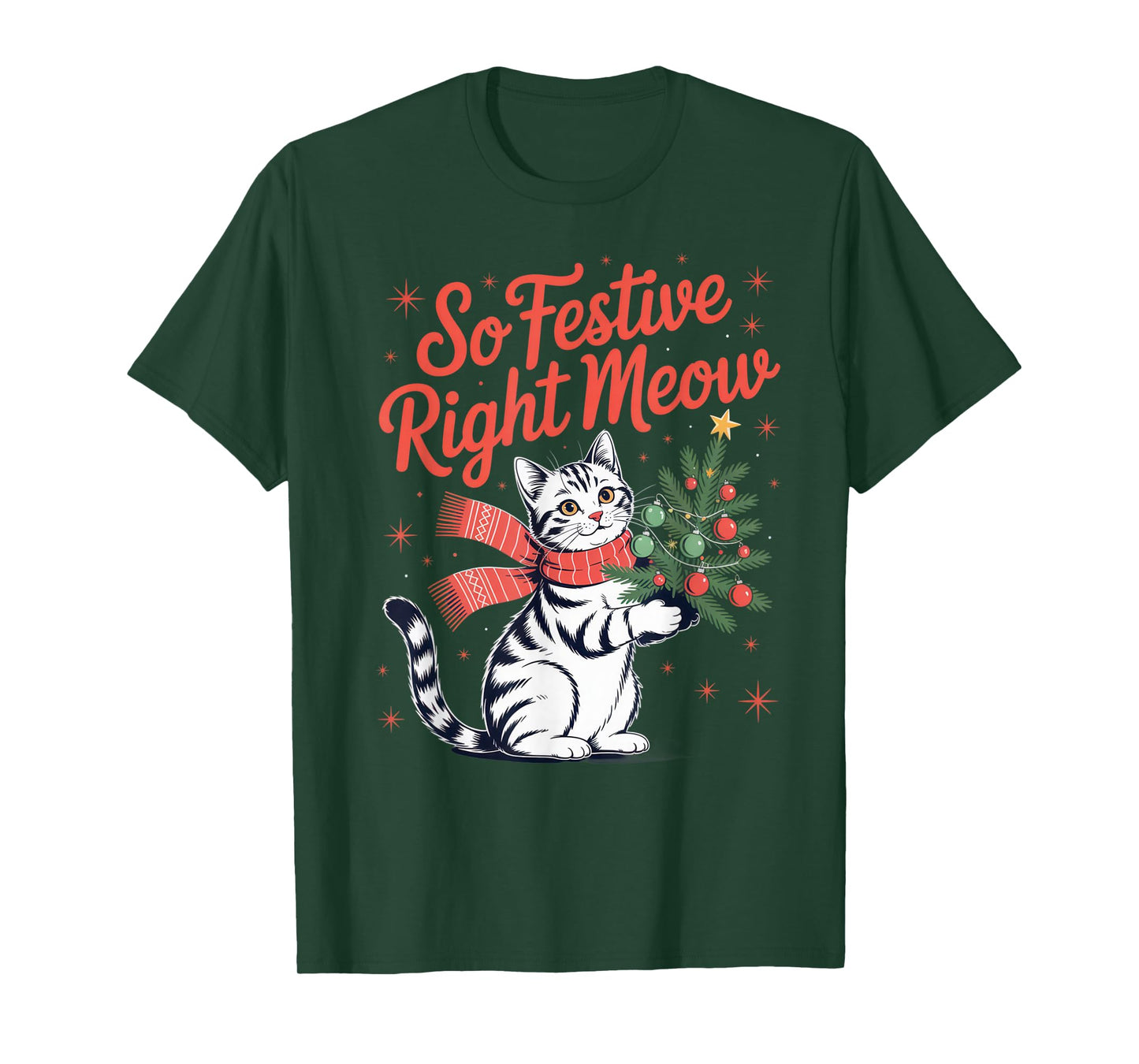 So Festive Right Meow Cat Lovers Celebrating Christmas T-Shirt