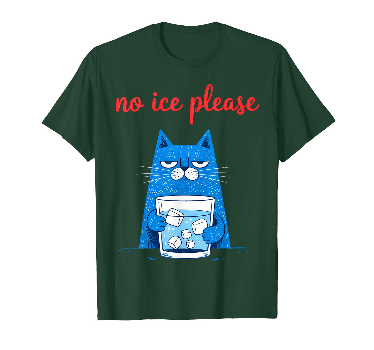 No Ice Please, Cat Meme T-Shirt
