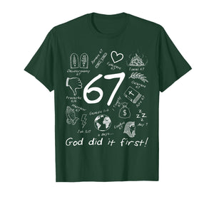 God Did It First 67 Six Seven Meme Jesus Christian Bible T-Shirt
