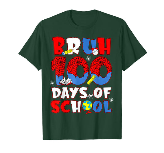 Bruh Its My 100 Days of School Boys 100th Day of School T-Shirt