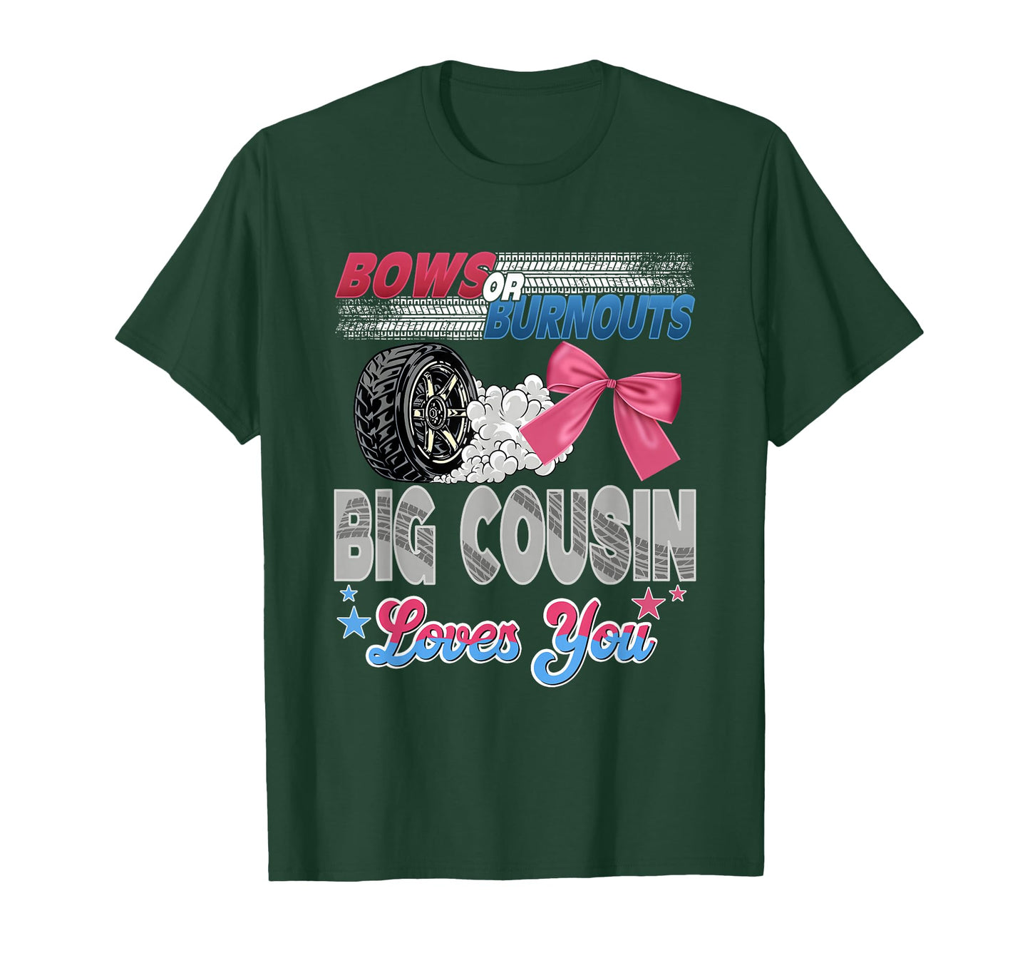 Burnouts or Bows Big Cousin Loves You Gender Reveal Party T-Shirt