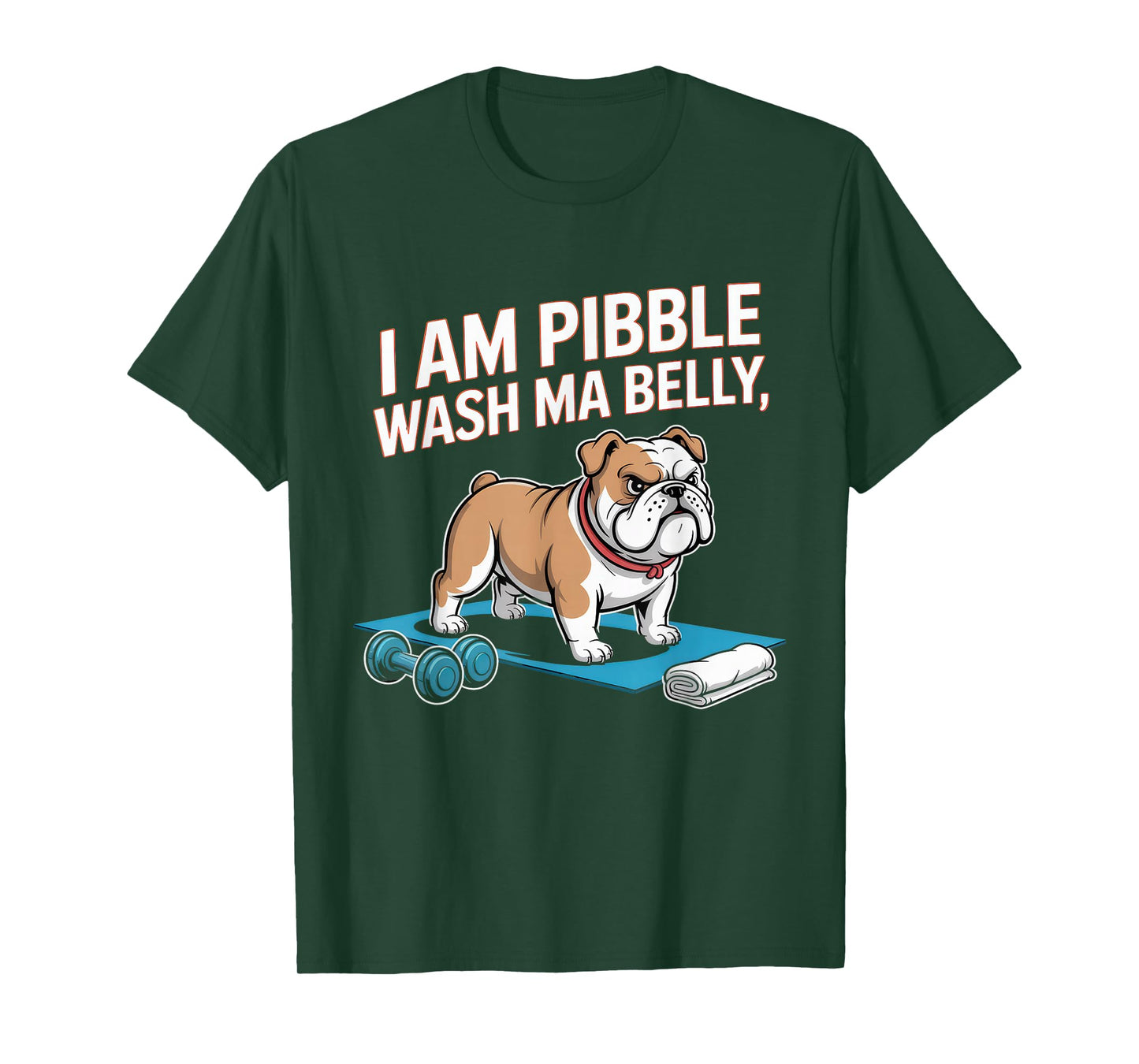 I am Pibble Dog Puppy Wash Clean My Belly Meme Pit Bull Dog T-Shirt