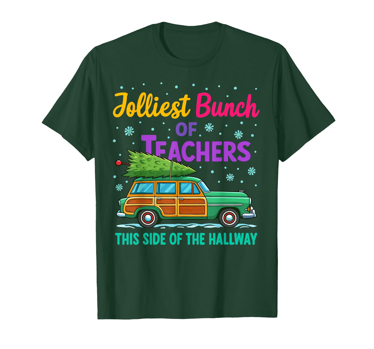 Jolliest Bunch of Teachers This Side of The Hallway Xmas PJ T-Shirt