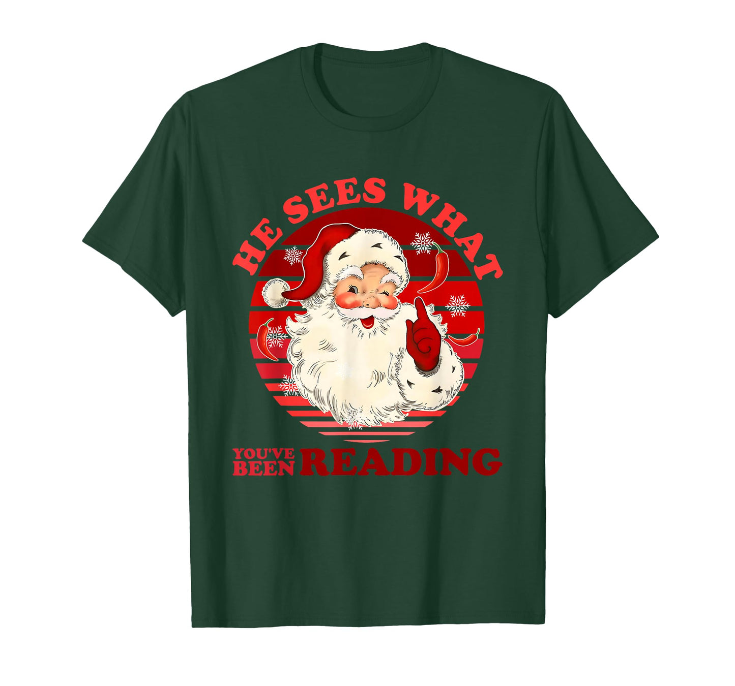 He Sees What You've Been Reading T-Shirt