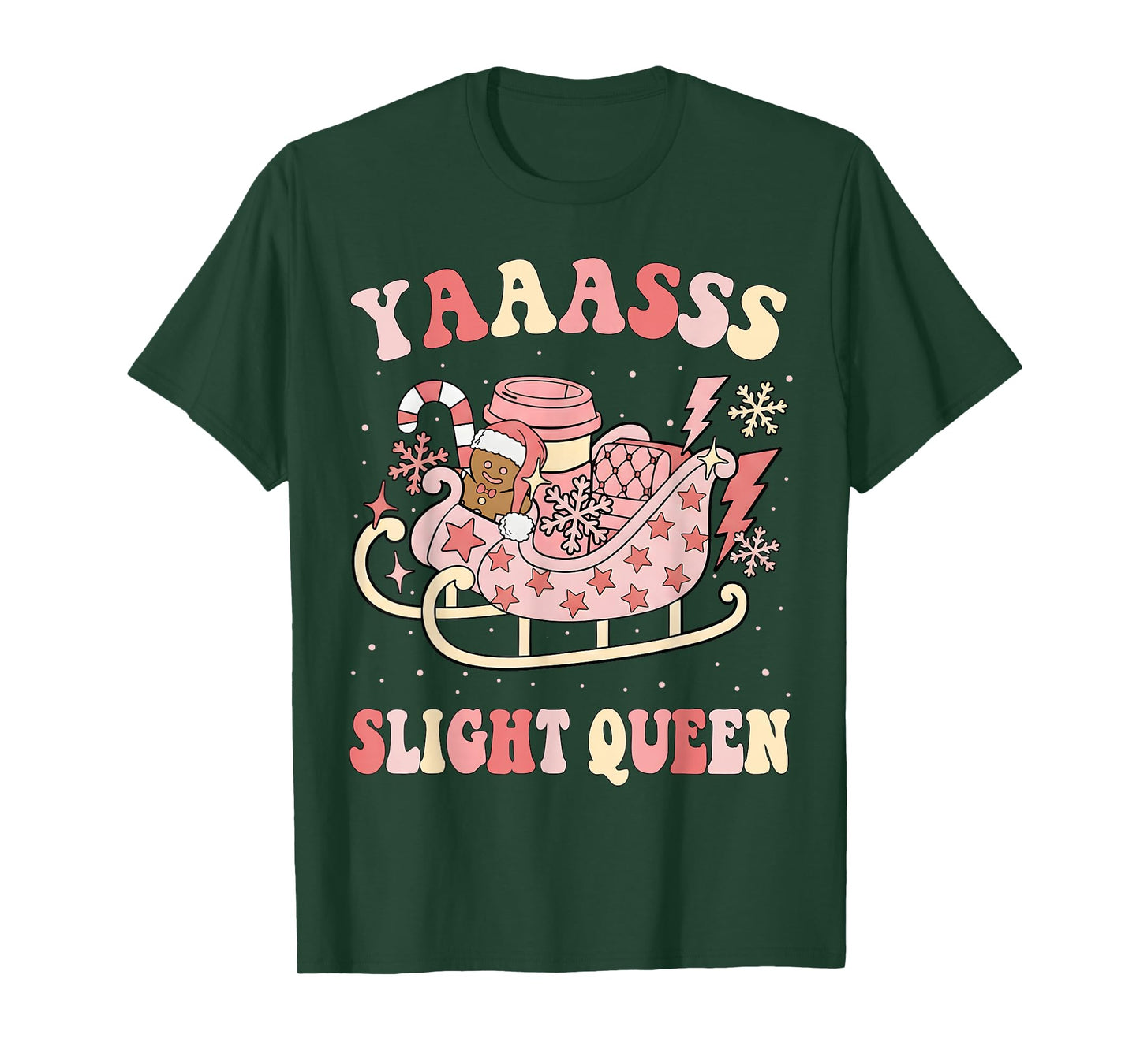Yaaasss Sleigh Queen Sleigh Girl Matching Christmas Pajamas T-Shirt