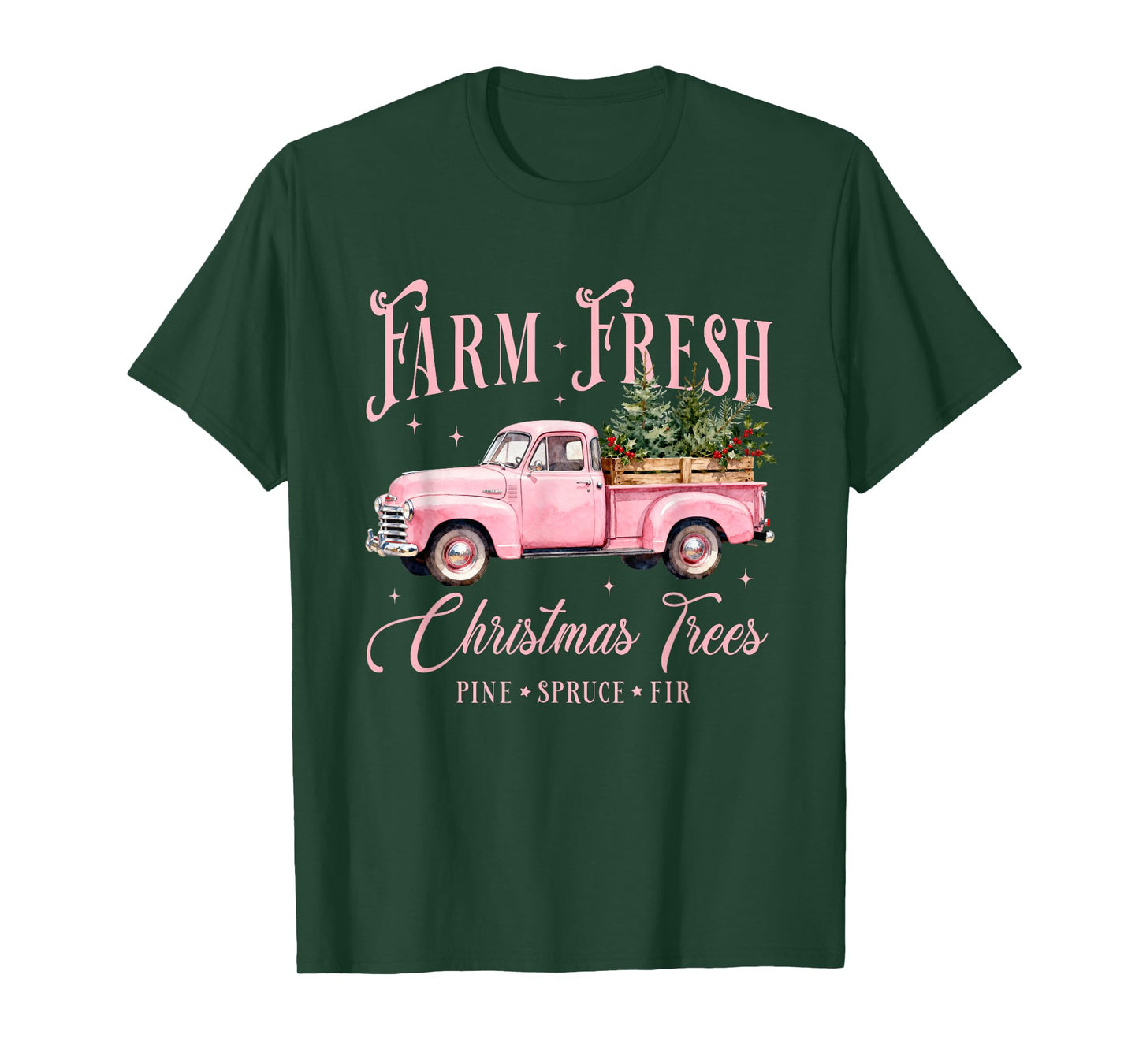 Farm Fresh Christmas Trees On Truck Pink Wagon Xmas Farmer T-Shirt