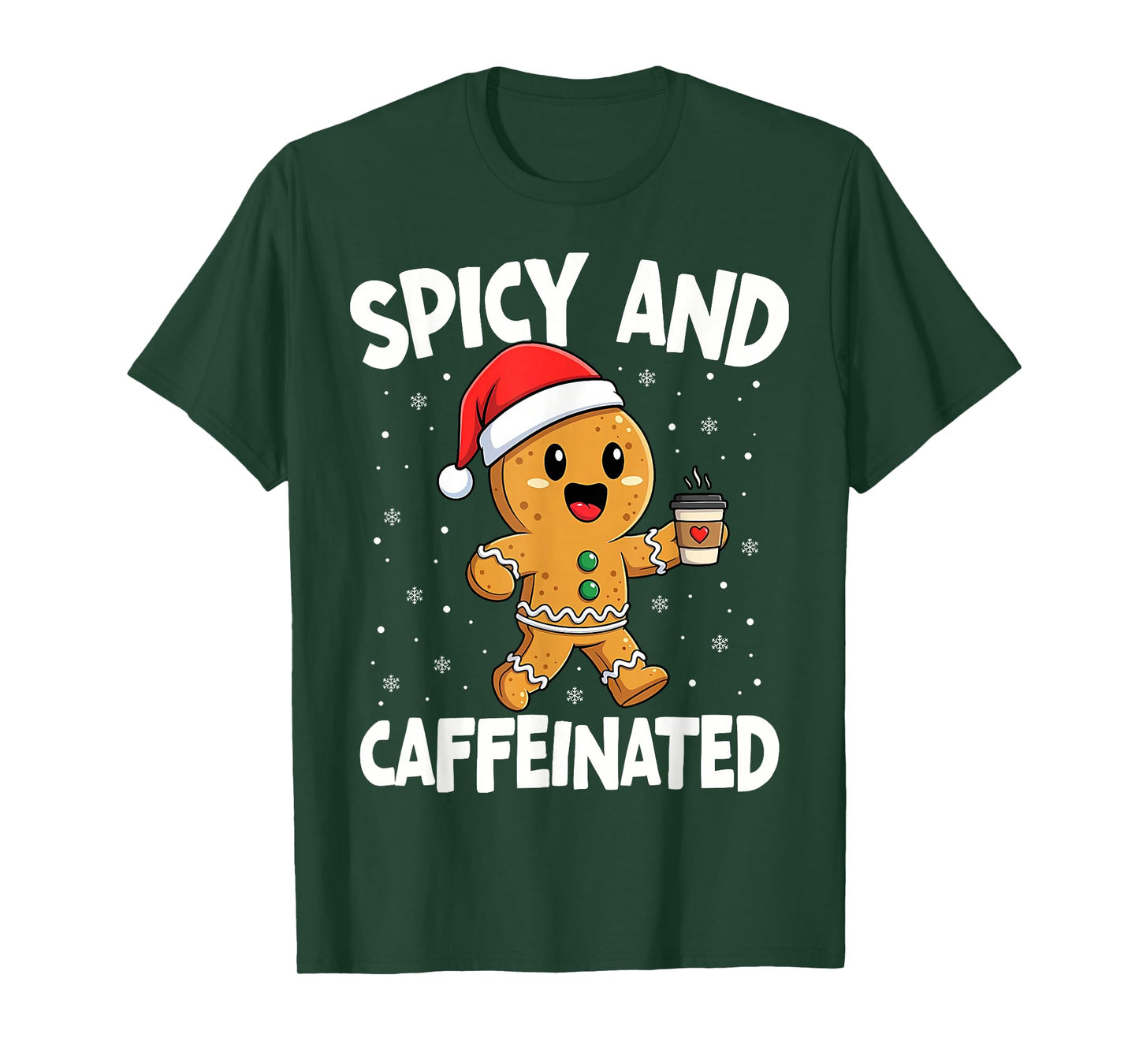 Spicy and Caffeinated Coffee Women Gingerbread Christmas T-Shirt
