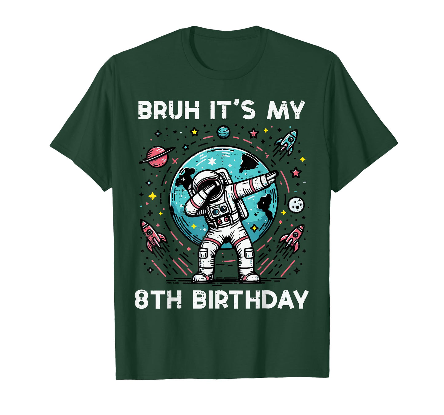 Bruh My 8th Birthday Astronaut Dab 8 Bday Boys Girls Kids T-Shirt