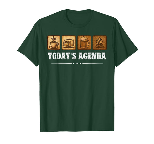 Today's Agenda Funny Hiking Camping T-Shirt