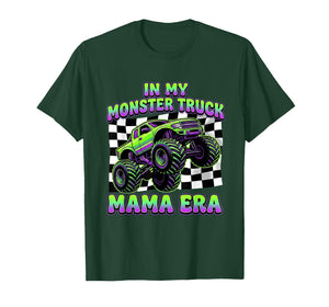 in My Monster Truck mom era, Cool Monster Truck Mama T-Shirt