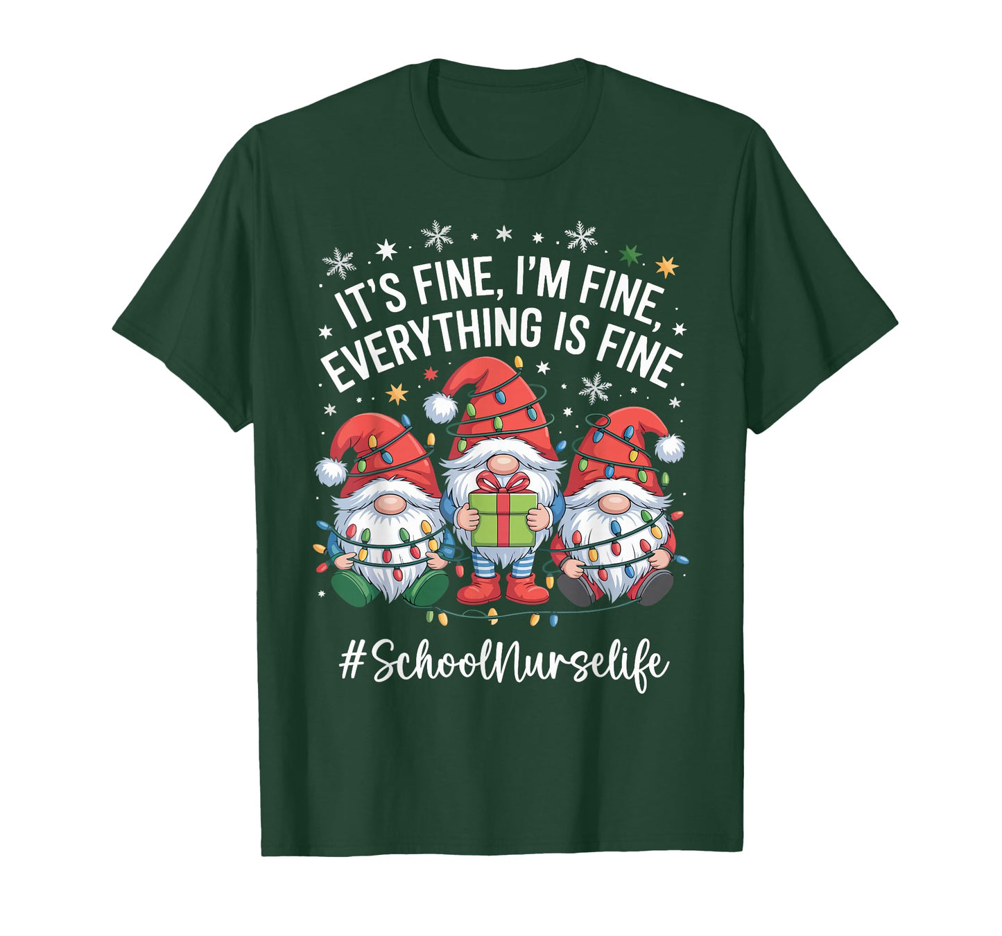School Nurse Gnome Everything is Fine Funny Christmas T-Shirt