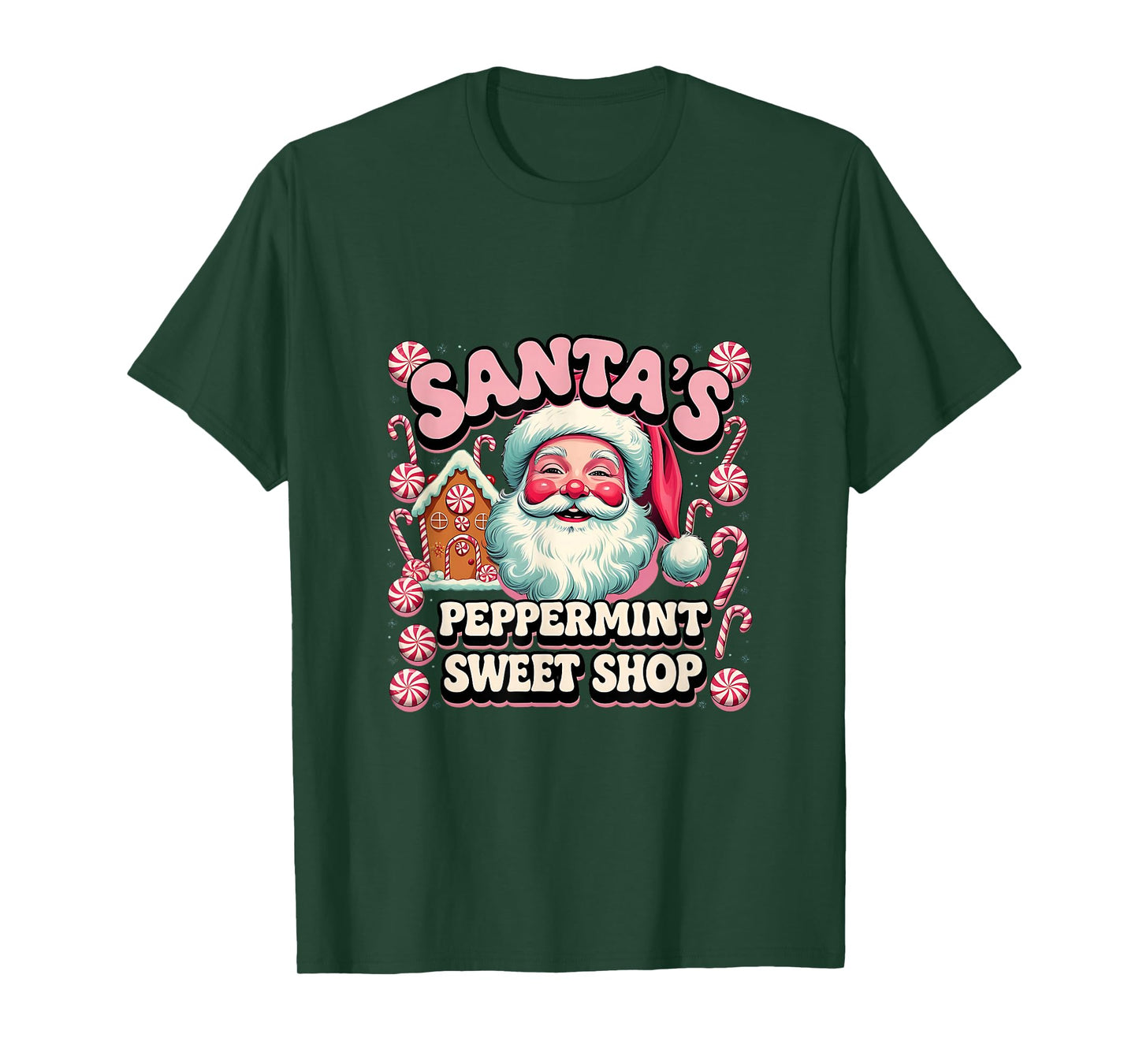 Santa’S Peppermint Sweet Shop Christmas Old Fashioned Candy T-Shirt
