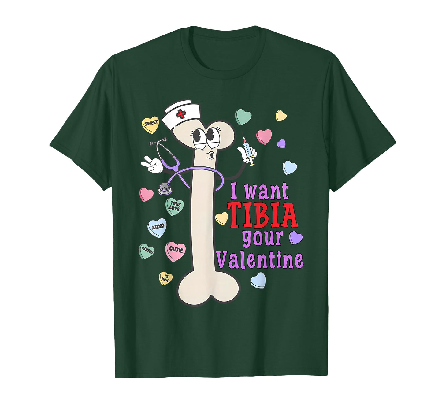 Orthopedic Surgeon I Want Tibia Your Valentines Ortho Nurse T-Shirt