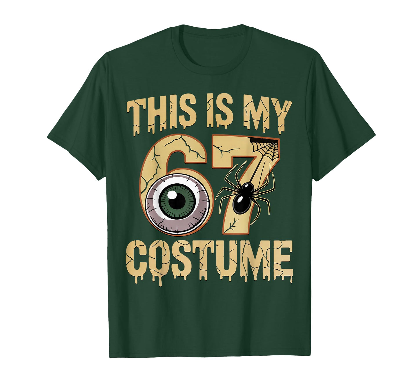 This is My Halloween 67 Costume Number 6 7 Meme Six Seven T-Shirt