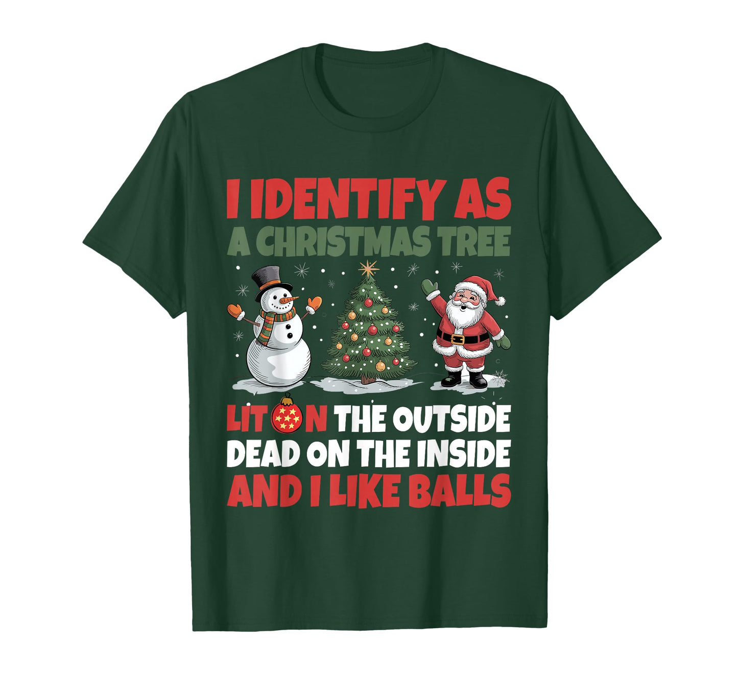 I Identify As A Christmas Tree Lit On The Outside T-Shirt