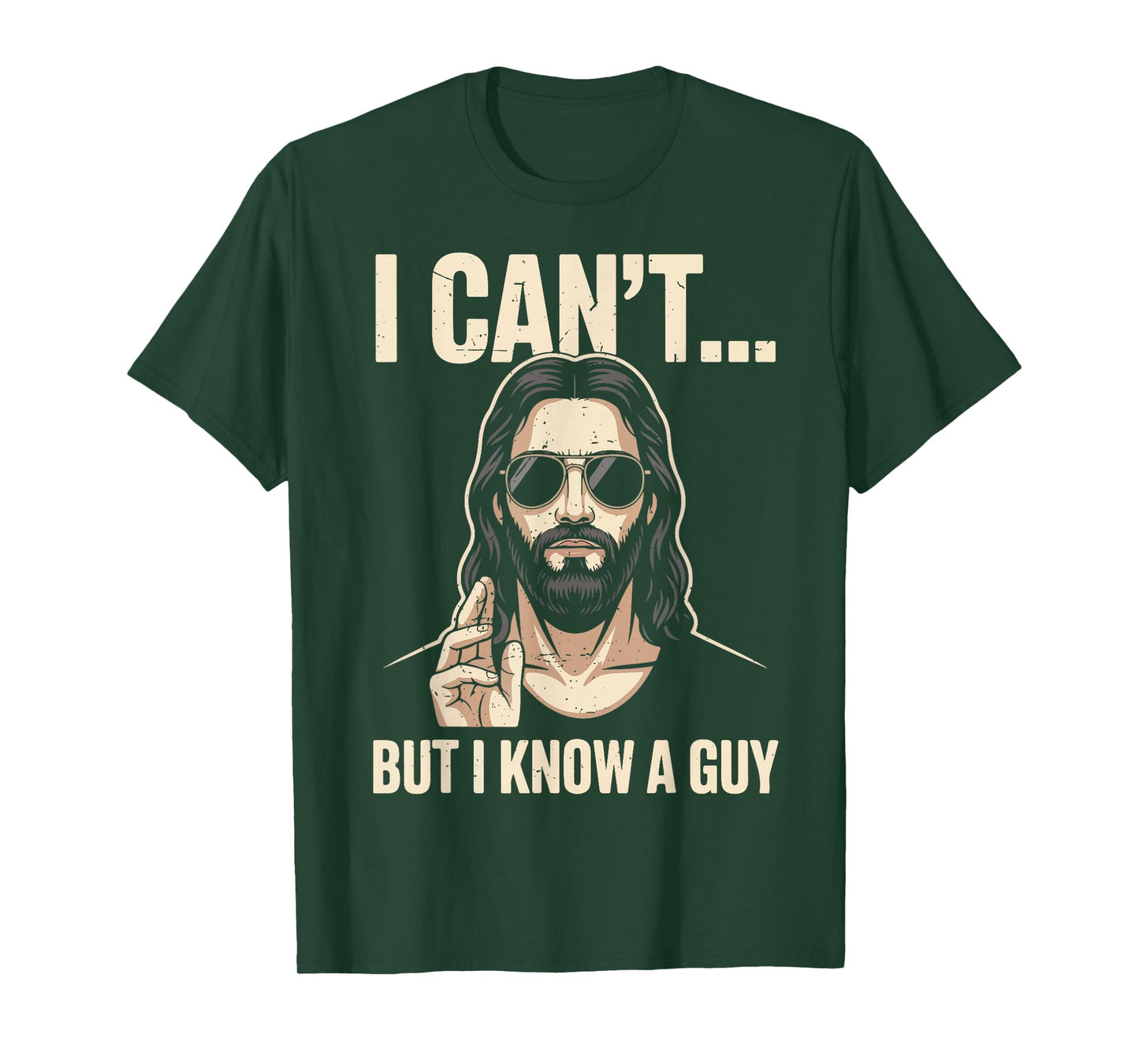 Men I Can't But Know A Guy Christ Jesus Meme Christian Humor T-Shirt