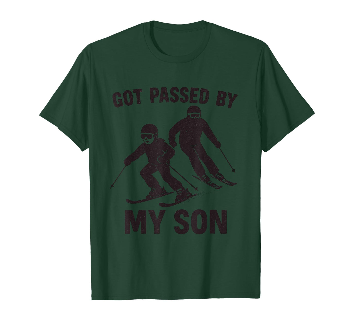Got Passed by My Son Skiing Family Winter Sports Fun T-Shirt