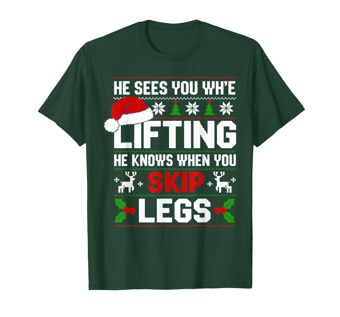 He Sees You Lifting Skip Legs Gym Enthusiasts Funny T-Shirt