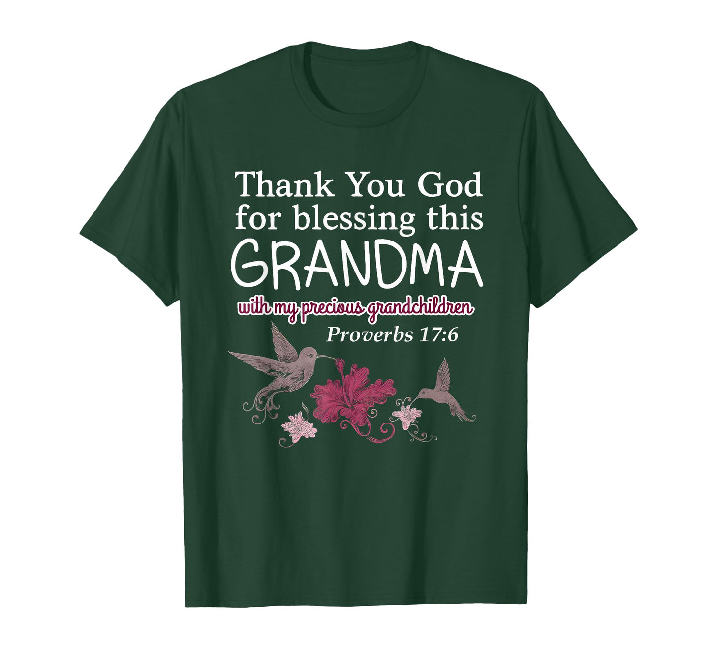Thank You God for Blessing This Grandma with My Precious T-Shirt