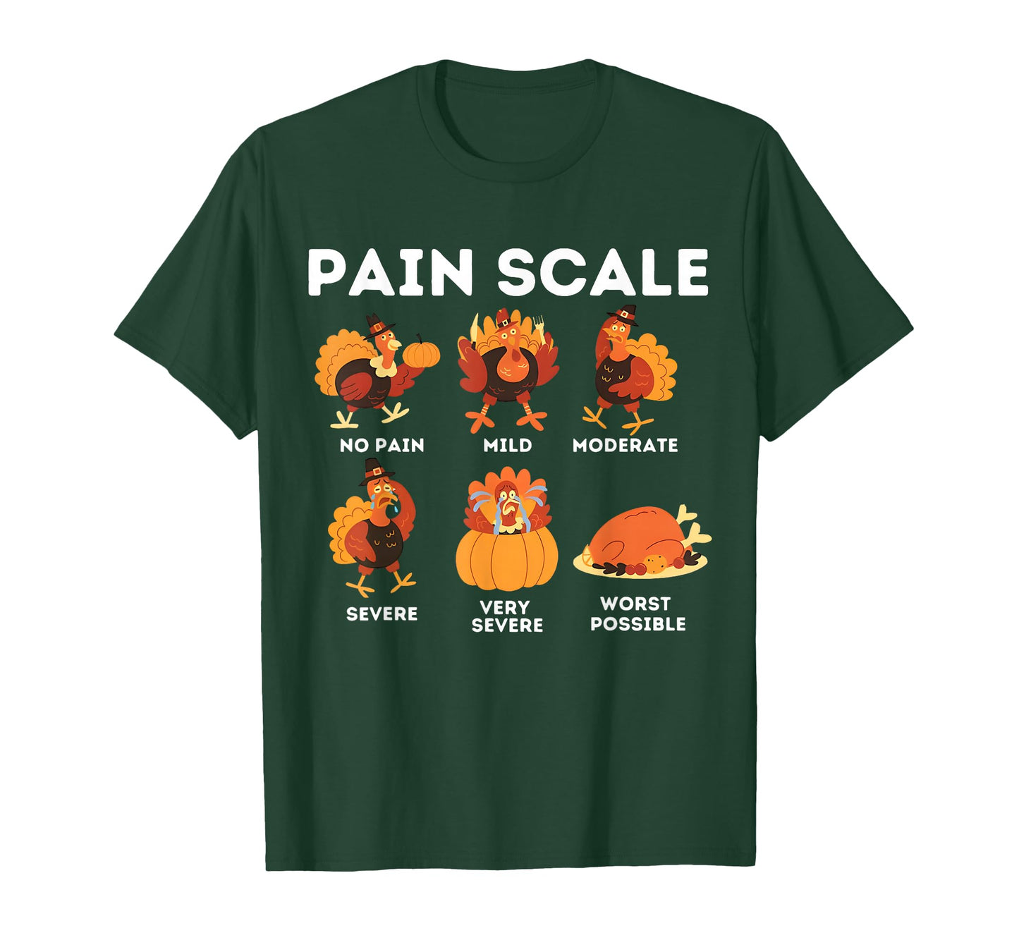 Pain Scale Turkey Pain Gobble Fall Nurse Funny Thanksgiving T-Shirt