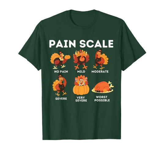 Pain Scale Turkey Pain Gobble Fall Nurse Funny Thanksgiving T-Shirt