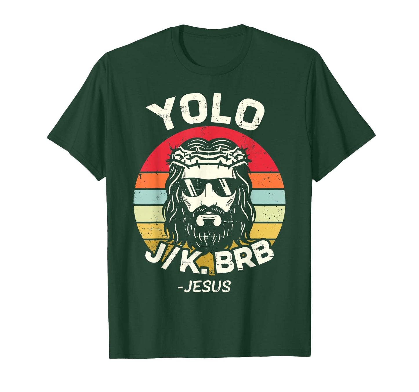 YOLO JK BRB Jesus Easter Day Funny Resurrection Christian T-Shirt