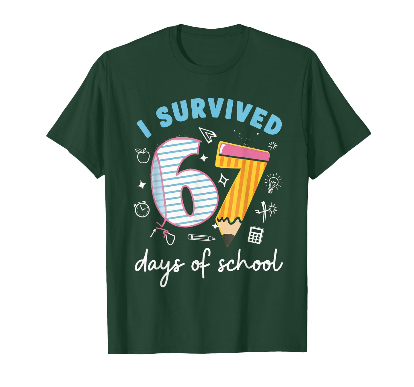 I Survived 67 Days of School Funny Meme Teacher Student T-Shirt