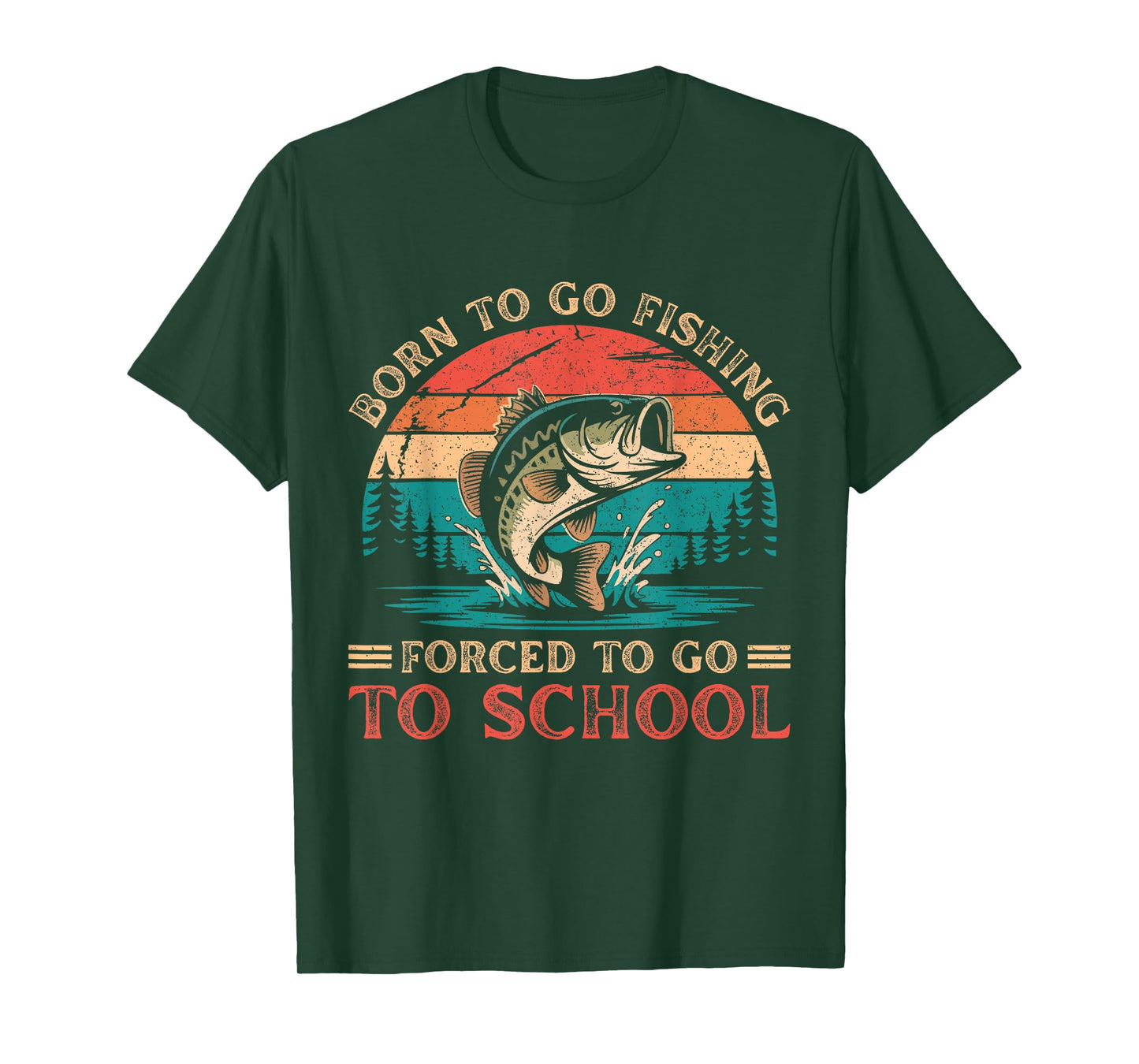 Born to Go Fishing Forced to Go School Funny Men Kids Boys T-Shirt