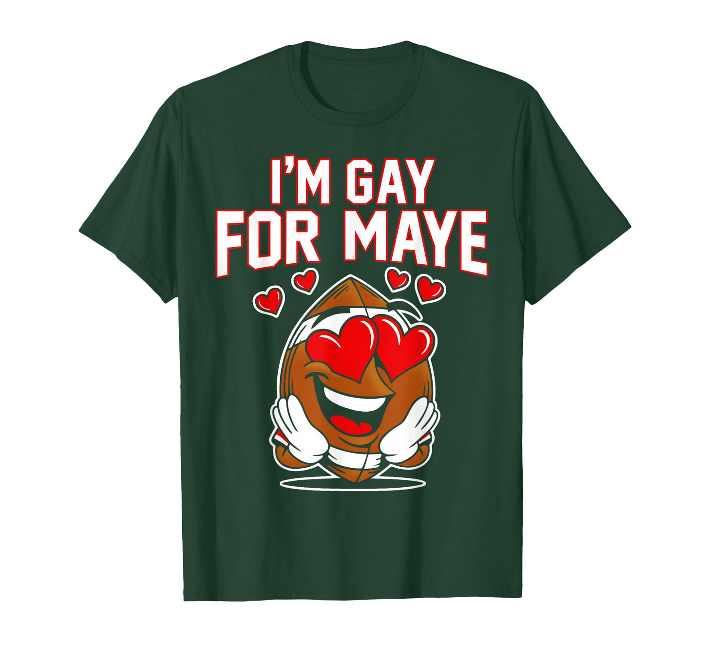 I'm Gay for Maye T-Shirt