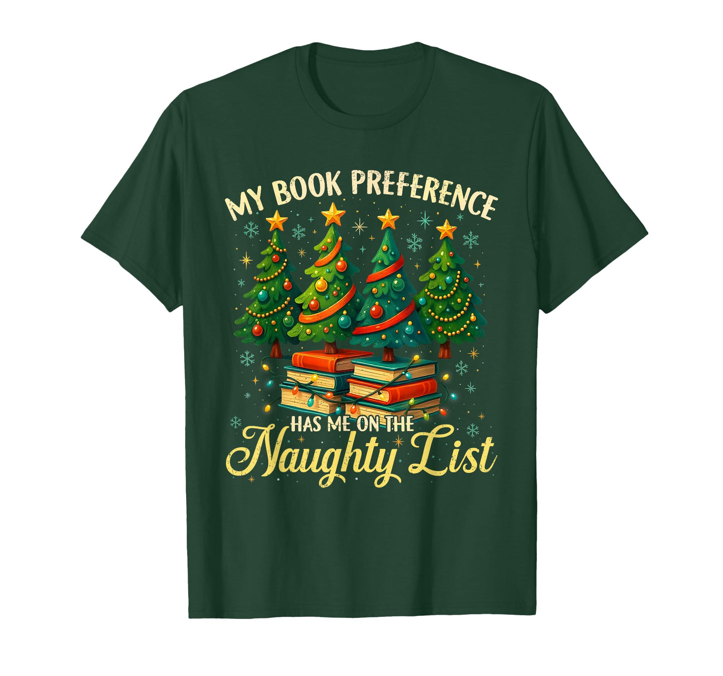 My Book Preference Has Me On The Naughty List Christmas T-Shirt