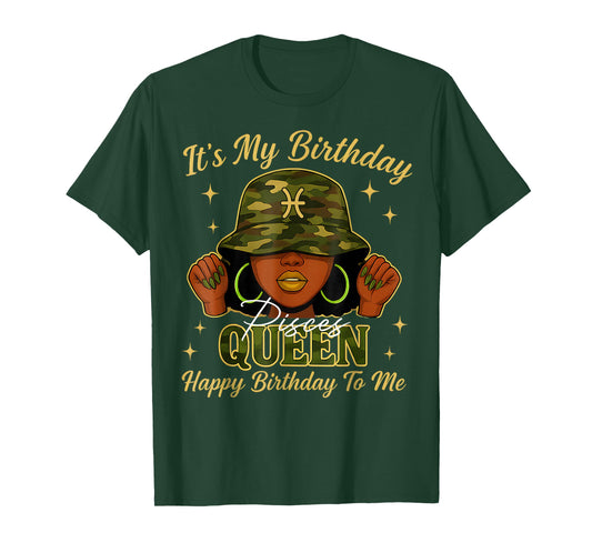 Pisces Queen Black Woman with Cap Camo It's My Birthday T-Shirt