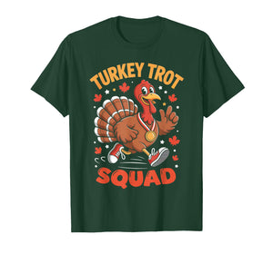 Turkey Trot Squad Thanksgiving Trot Race Women Men Kids T-Shirt