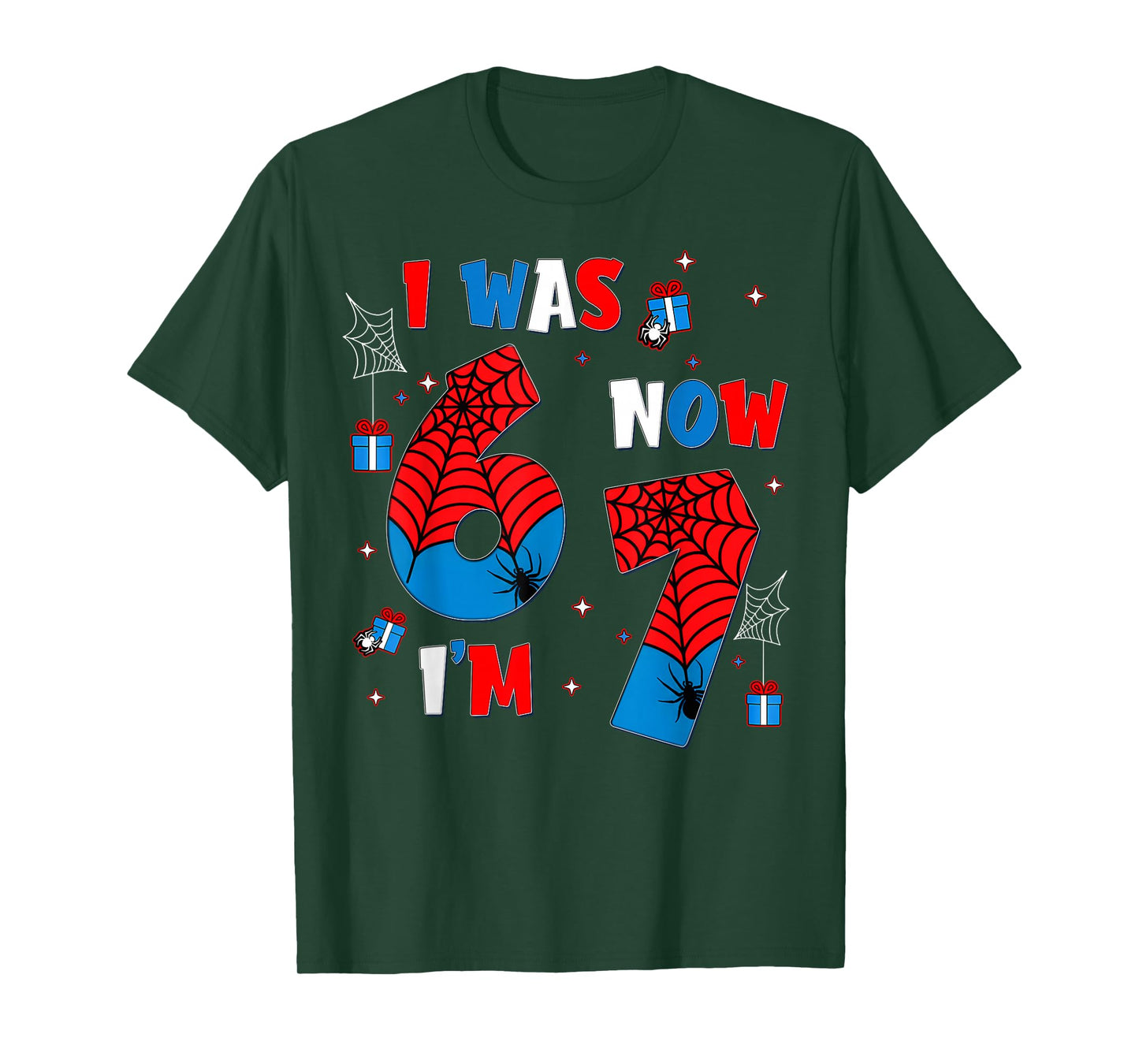 I was 6 Now I’m 7 Year Old 6 7 Meme 7th Birthday Boy Kids T-Shirt