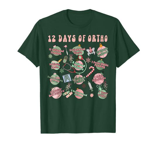 Christmas Orthopedic 12 Days of Ortho Ortho Nurse Group Team T-Shirt