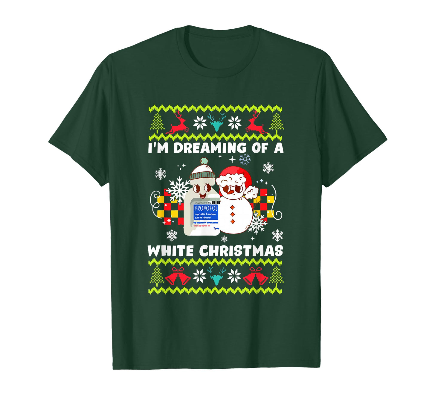I'm Dreaming of A White Christmas Anesthesia Humor T-Shirt