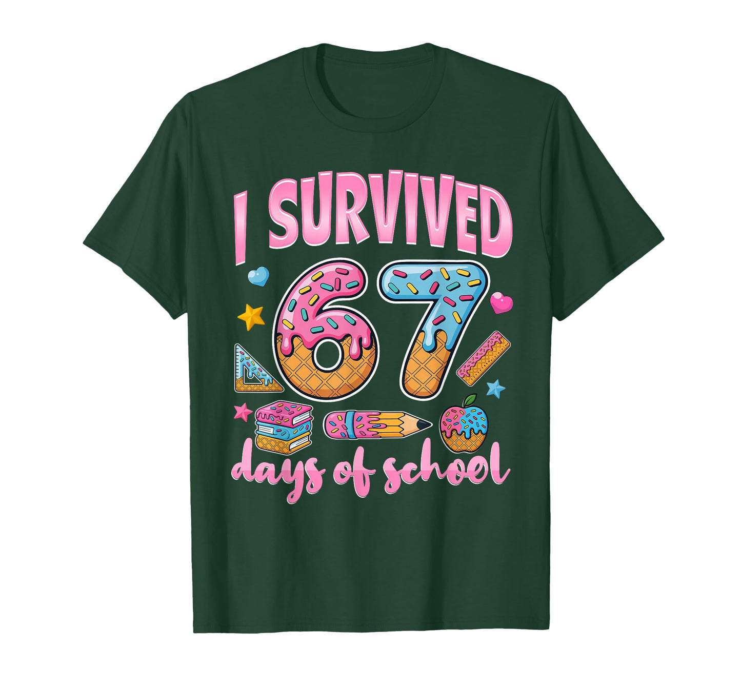 I Survived 67 Days of School Teachers Students T-Shirt