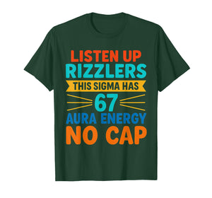 Funny Sigma Rizz 67 Aura Energy Meme No Cap T-Shirt