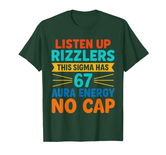 Funny Sigma Rizz 67 Aura Energy Meme No Cap T-Shirt