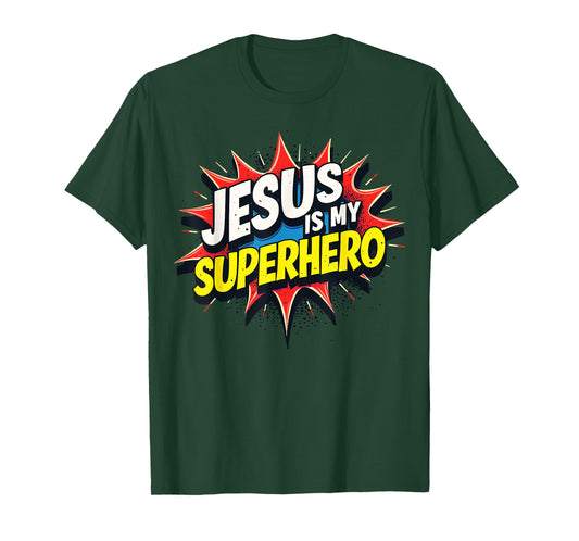 Jesus is My Superhero T-Shirt