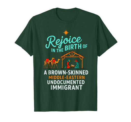 Rejoice in The Birth of A Brown Skinned Christian Christmas T-Shirt