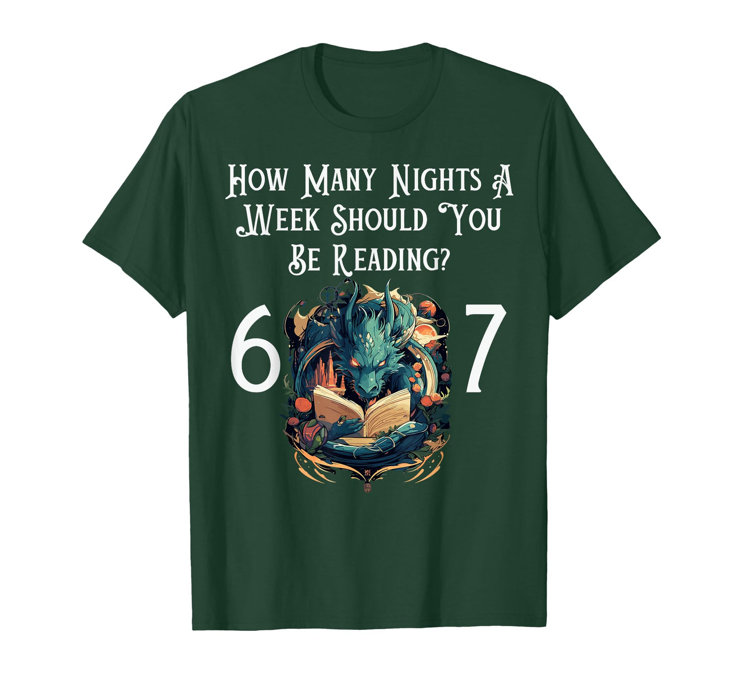 Funny Reading Meme Fantasy Dragon Six Seven Teachers T-Shirt