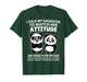 I Told My Daughter to Watch Her Attitude Funny Panda T-Shirt