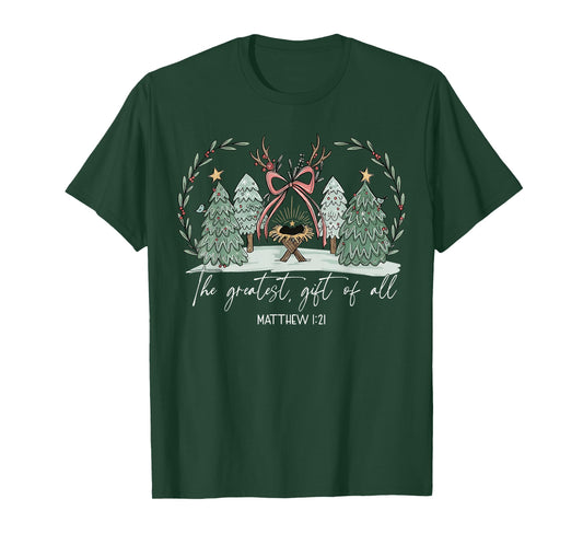 The Greatest Gift for All Christmas Nativity Jesus Christian T-Shirt