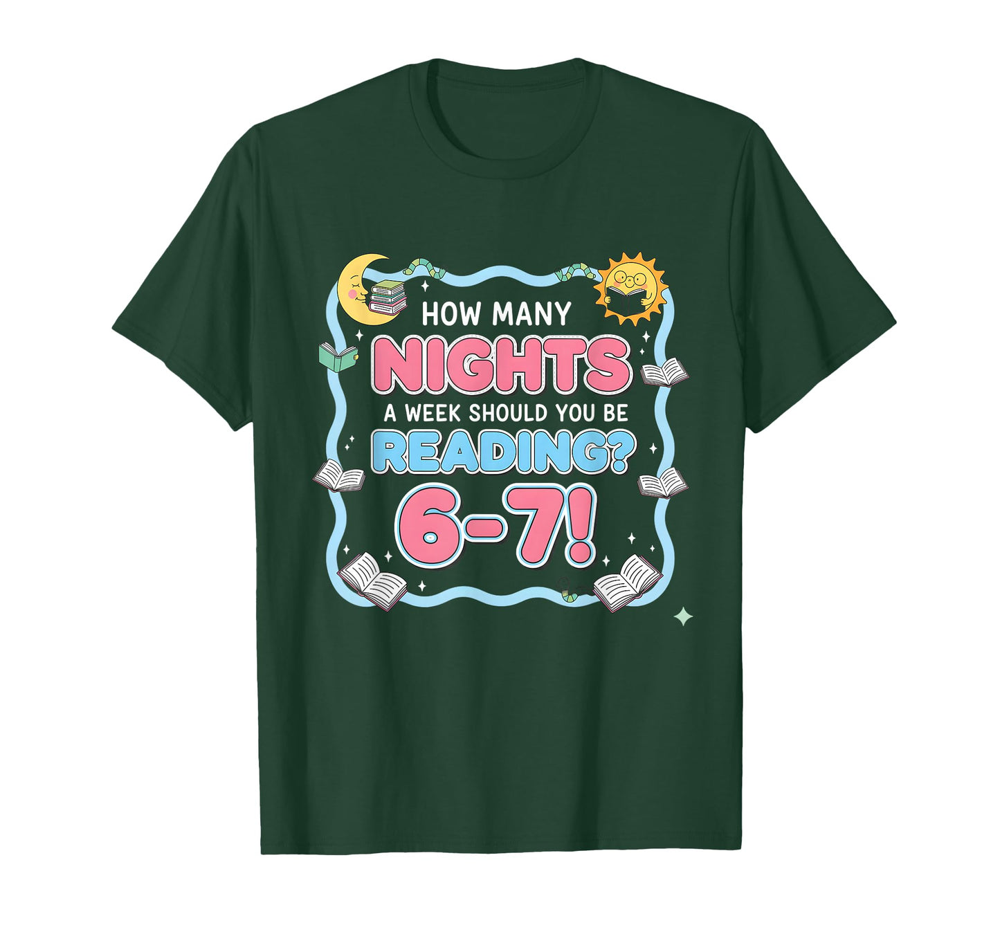 Funny How Many Nights A Week Should You Be Reading T-Shirt