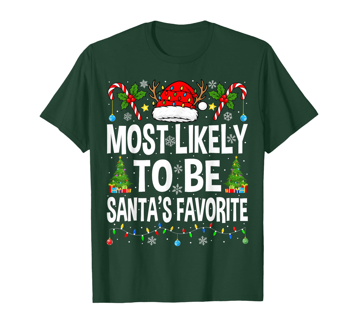 Most Likely to Be Santa's Favorite Family Matching Christmas T-Shirt