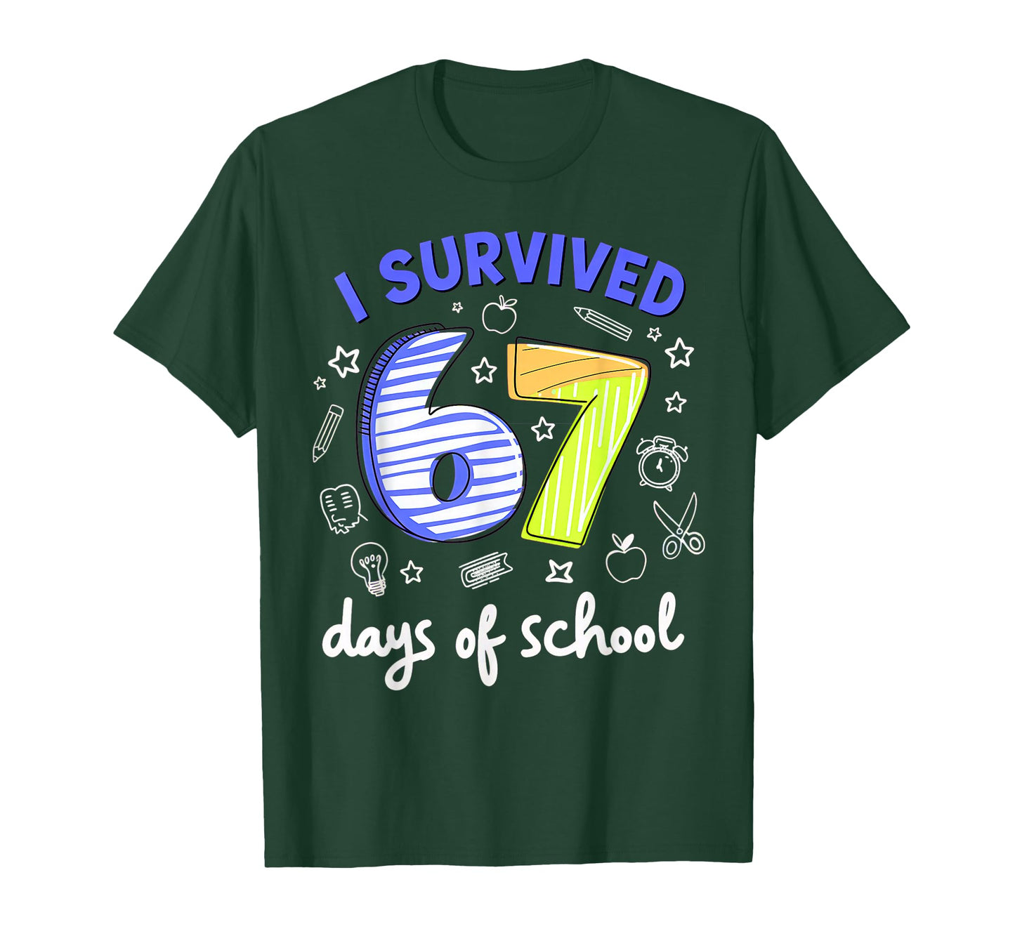 I Survived 67 Days of School Meme Teacher Student T-Shirt