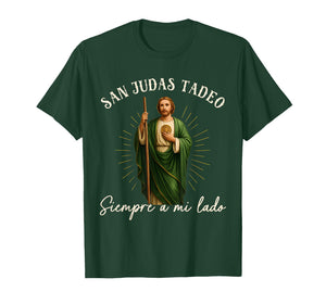 SanJudas Tadeo Siempre A Mi Lado Spanish Jesus Saying T-Shirt