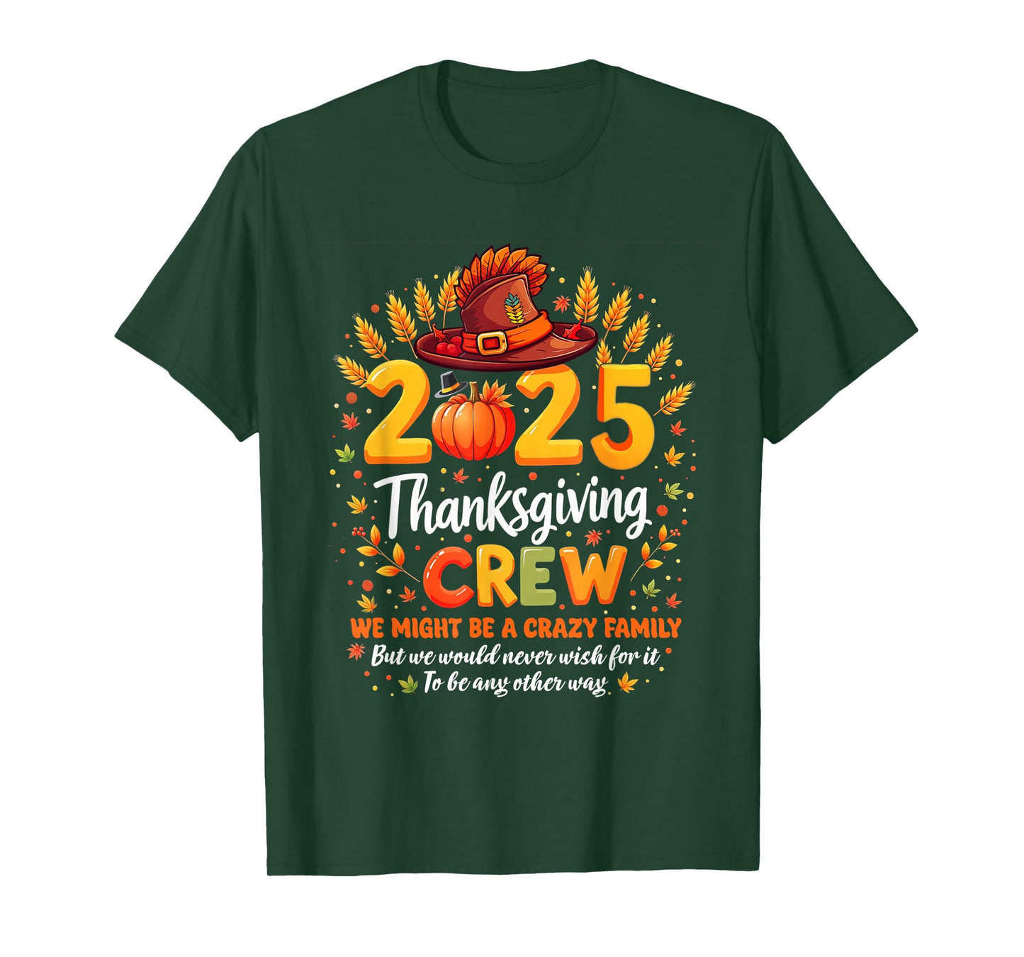 Family Matching Thanksgiving Crew 2025 Turkey Day Men Women T-Shirt